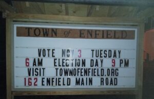 Vote Nov 3 6 am - 9 pm 162 Enfield Main Road